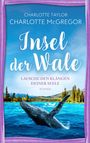 Charlotte McGregor: Insel der Wale - Lausche den Klängen deiner Seele, Buch