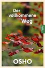 Osho: Der vollkommene Weg, Buch