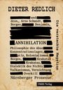 Titel: "DIETER REDLICH" mit zensierten Textstellen, zentrale Wörter: "ANNIHILATION", "Krakatau", "Philosophie", "Nürnberger Prozesse".