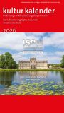Titel: "kultur kalender". "Unterwegs in Mecklenburg-Vorpommern". Schloss im Park am Wasser. Jahr: 2026.