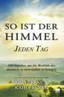 John Kathy Burke: So ist der Himmel - Jeden Tag, Buch
