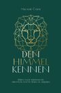 Text: "Melanie Časni", "DEIN HIMMEL KENNEN", "(D)ein ganz persönliches Abenteuer Gottes Reden zu (er)leben". Goldene Löwenzeichnung.