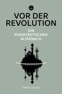 : Vor der Revolution, Buch