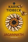 Karen Tidbeck: Jagannath, Buch