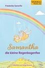 Friederike Gorenflo: Samantha, die kleine Regenbogenfee, Buch