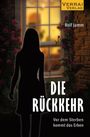 Rolf Jamm: Die Rückkehr -, Buch