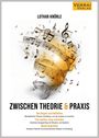 Zwischen Theorie & Praxis, Buch