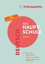 : Prüfungsheft & Training - 2025 Deutsch Hauptschule - Hessen - Original-Prüfungen und Lösungen, Buch