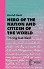 Dietrich Harth: Hero of the Nation and Citizen of the World, Buch