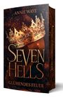 Annie Waye: Seven Hells 1: Glühendes Feuer, Buch