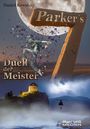 Daniel Kowalsky: Parker's 7, Buch
