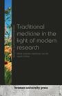 Silvio Summermatter: Traditional medicine in the light of modern research, Buch