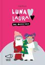Inge Bosse: Luna + Laura: Das beste Fest, Buch