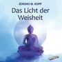 Zenscho W. Kopp: Das Licht der Weisheit, Buch