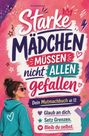 "Starke Mädchen müssen nicht allen gefallen" steht im Vordergrund. Illustration: Mädchen mit Brille und Dutt in Hoodie.