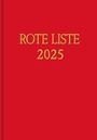 : ROTE LISTE 2025 Buchausgabe Einzelausgabe, Buch