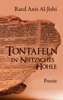 Raed Anis Al-Jishi: Tontafeln in Nietzsches Höhle, Buch