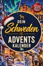 „Dein Schweden Adventskalender“ in gelber und weißer Schrift, mit schwedischer Flagge, roten Häusern und Winterschnee.