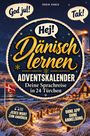 Texte: Hej! Dänisch lernen Adventskalender. Winterliche Küstenlandschaft mit beleuchteten Häusern und Leuchtturm.