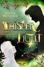 Yvonne Wundersee: A Whisper of Light - (K)ein Leben für ein Leben, Buch