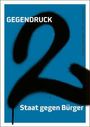 : Gegendruck. Ausgabe 2, Buch