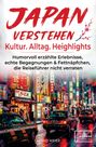 „Japan verstehen: Kultur. Alltag. Highlights“ von Astrid Meier. Lebendige Straßen mit beleuchteten Schildern.