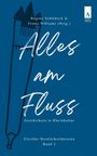 Claudia Wuttke: Alles am Fluss, Buch