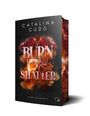 Catalina Cudd: Burn & Shatter: Dark Romance, Buch