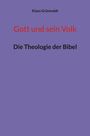 Klaus Grünwaldt: Gott und sein Volk, Buch