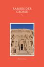 Manfred Clauss: Ramses der Große, Buch
