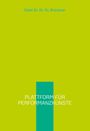 Geist Brückner: Plattform für Performanzkünste, Buch