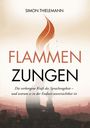 Text: „Flammen Zungen“ von Simon Thielemann; „Die verborgene Kraft des Sprachengebets“. Silhouette betender Person.
