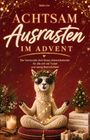 Achtsam Ausrasten im Advent. Lama mit Sonnenbrille meditiert, von Lichtern umhüllt. Weihnachtsdeko und Geschenke umgeben es.