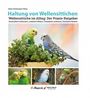 Gaby Schulemann-Maier: Haltung von Wellensittichen, Buch