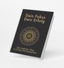 Sabine Oswald: Dein Fokus - Dein Erfolg, Buch