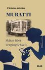 „Christos Asteriou MURATTI. Skizze über Vergänglichkeit. KLAK.“ Illustration einer Frau, die einem Mann Zigaretten anbietet.