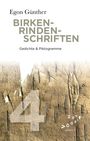 Egon Günther: Birkenrindenschriften, Buch