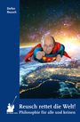 Stefan Reusch: Reusch rettet die Welt!, Buch
