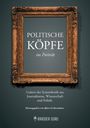 Björn Gschwendtner: Politische Köpfe im Porträt, Buch
