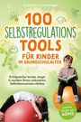 "100 Selbstregulations-Tools für Kinder im Grundschulalter." Zwei Kinder auf Gymnastikbällen, eins liest, eins liegt entspannt.