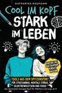 Text im Bild: "Cool im Kopf, stark im Leben." Zwei lächelnde Teenager, modern illustriert, mit Glühbirnen-Symbolen.