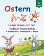 "Ostern A bis Z. Lesen lernen mit der lustigen Hasenbande, in Silbenschrift, Erstlesebuch 1. Klasse." Illustration mit Hasen und Eiern.