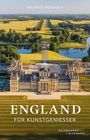 Wilfried Rogasch: England für Kunstgeniesser, Buch