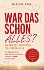 Texte: "War das schon alles?", "Befreiende Antworten für Frauen ab 50". Sonnenuntergangsillustration mit fliegenden Vögeln.