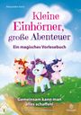 Alessandro Parisi: Kleine Einhörner, große Abenteuer - Ein magisches Vorlesebuch, Buch