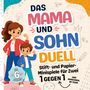 „Das Mama und Sohn Duell“, ab 6 Jahren. Illustration: Frau und Kind zeigen Muskeln, umgeben von Kritzeleien.