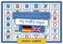 Illustration mit den Texten: "Meine Verkehrszeichen, My traffic signs, deutsch - englisch" und Flaggen. Umrahmt von Verkehrsschildern.