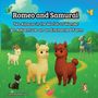 Team Wundervlies: Romeo and Samurai - Two Alpacas in the Worlds of Wonder, Buch