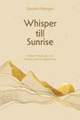 "Whisper till Sunrise" mit goldenen Berglinien und untergehender Sonne; sanftes, minimalistisches Design.