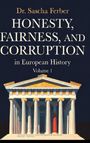 „Dr. Sascha Ferber, Honesty, Fairness, and Corruption in European History, Volume 1“. Illustration eines antiken Tempels.